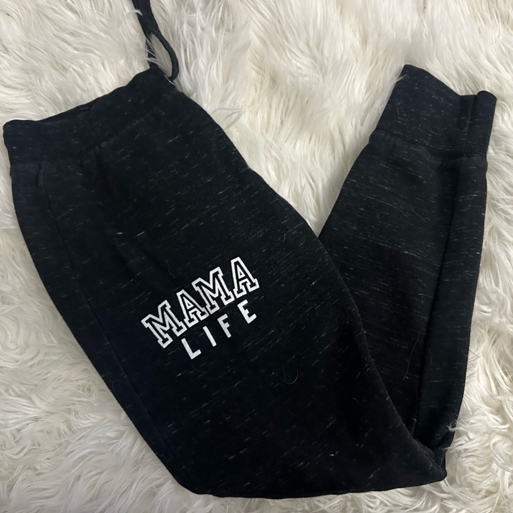 Mama life sweat pants